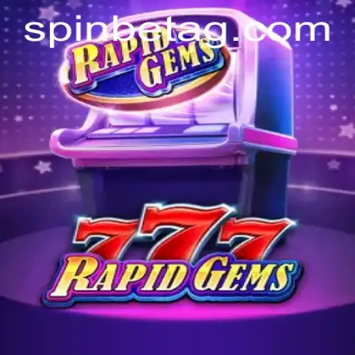 Discover the Thrilling World of RapidGems777: The Game That's Taking Over